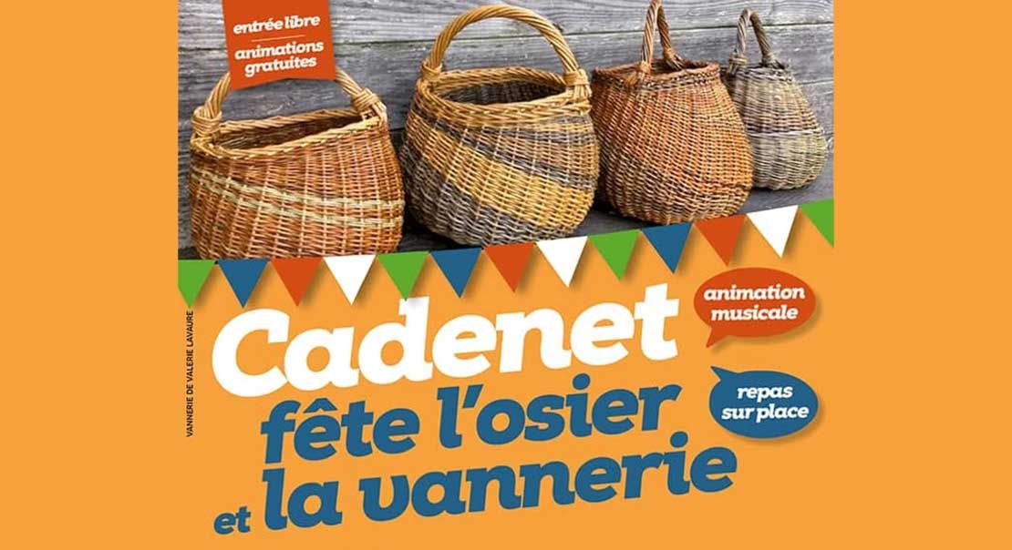 Fête de l'osier à Cadenet les 3 et 4 Juillet 2021